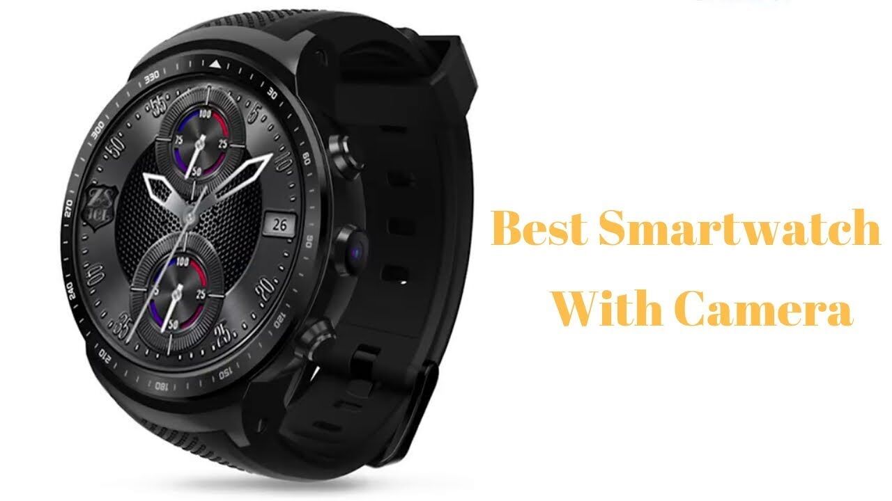 smartwatch with camera 2020