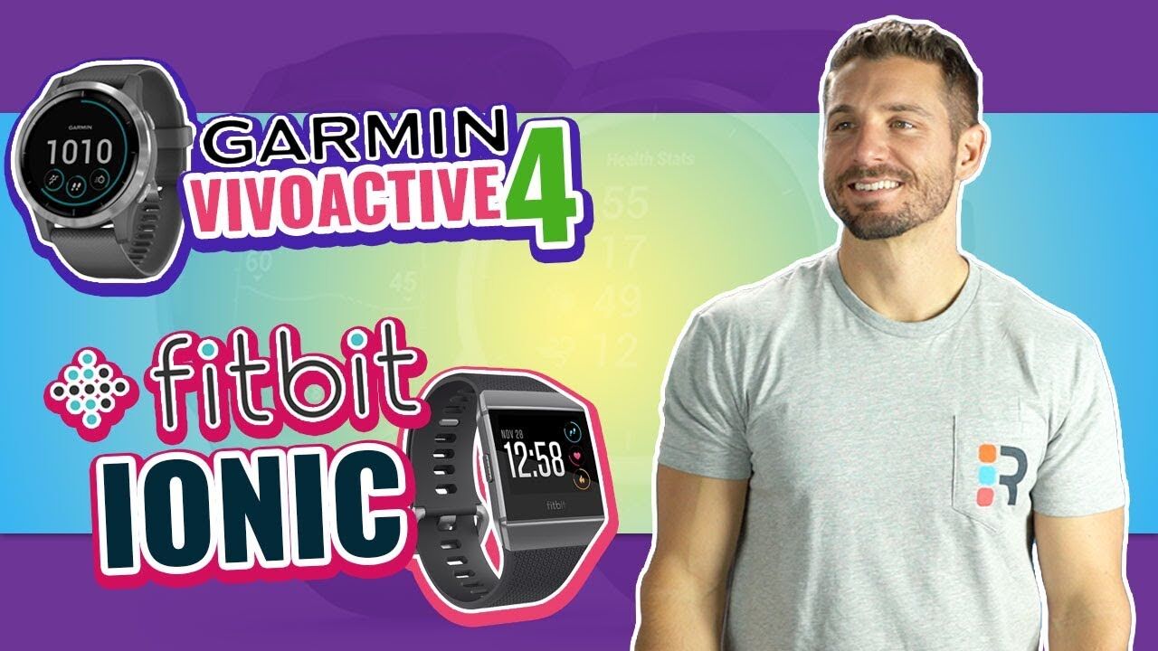 fitbit ionic vs garmin vivoactive